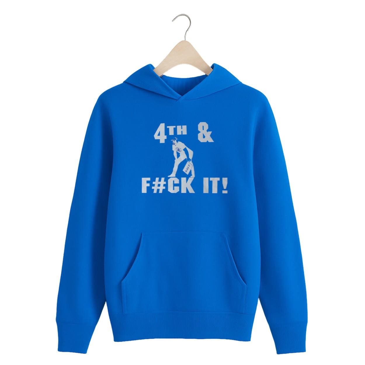 4th And Fuck It Dan Campbell Lions Blue Hoodie