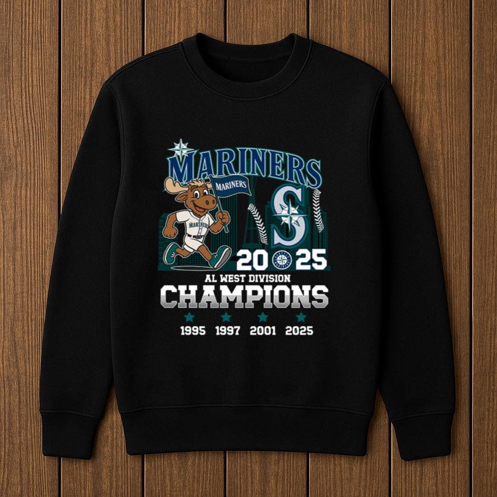 Mariners 2025 AL West Division Champions Sweatshirt