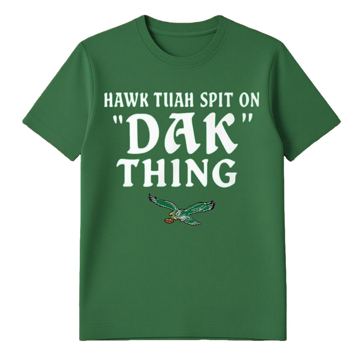 Hawk Tuah Spit On Dak Thing Eagle T-Shirt