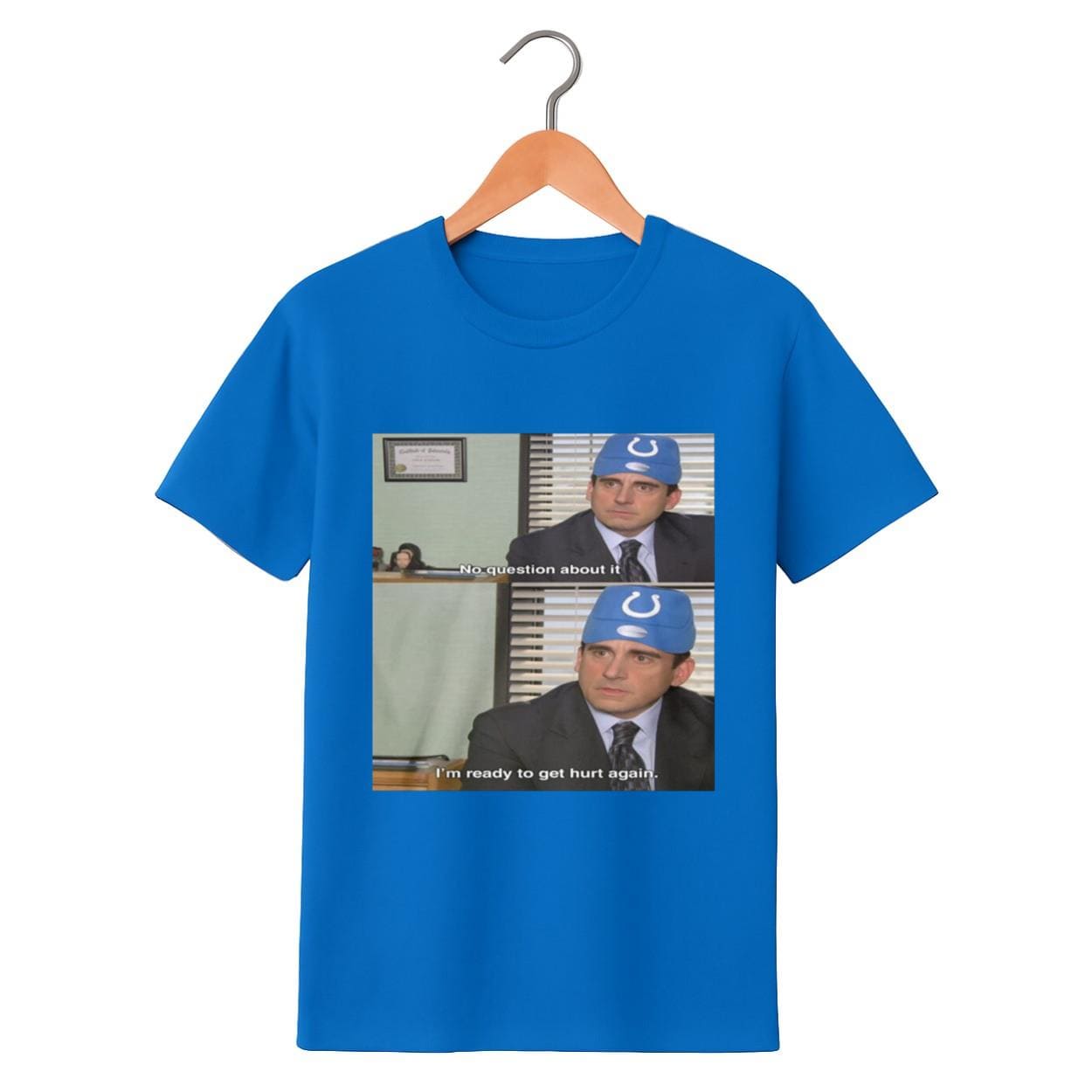 Michael Scott No Question About It I'm Ready To Get Hurt Again Shirt