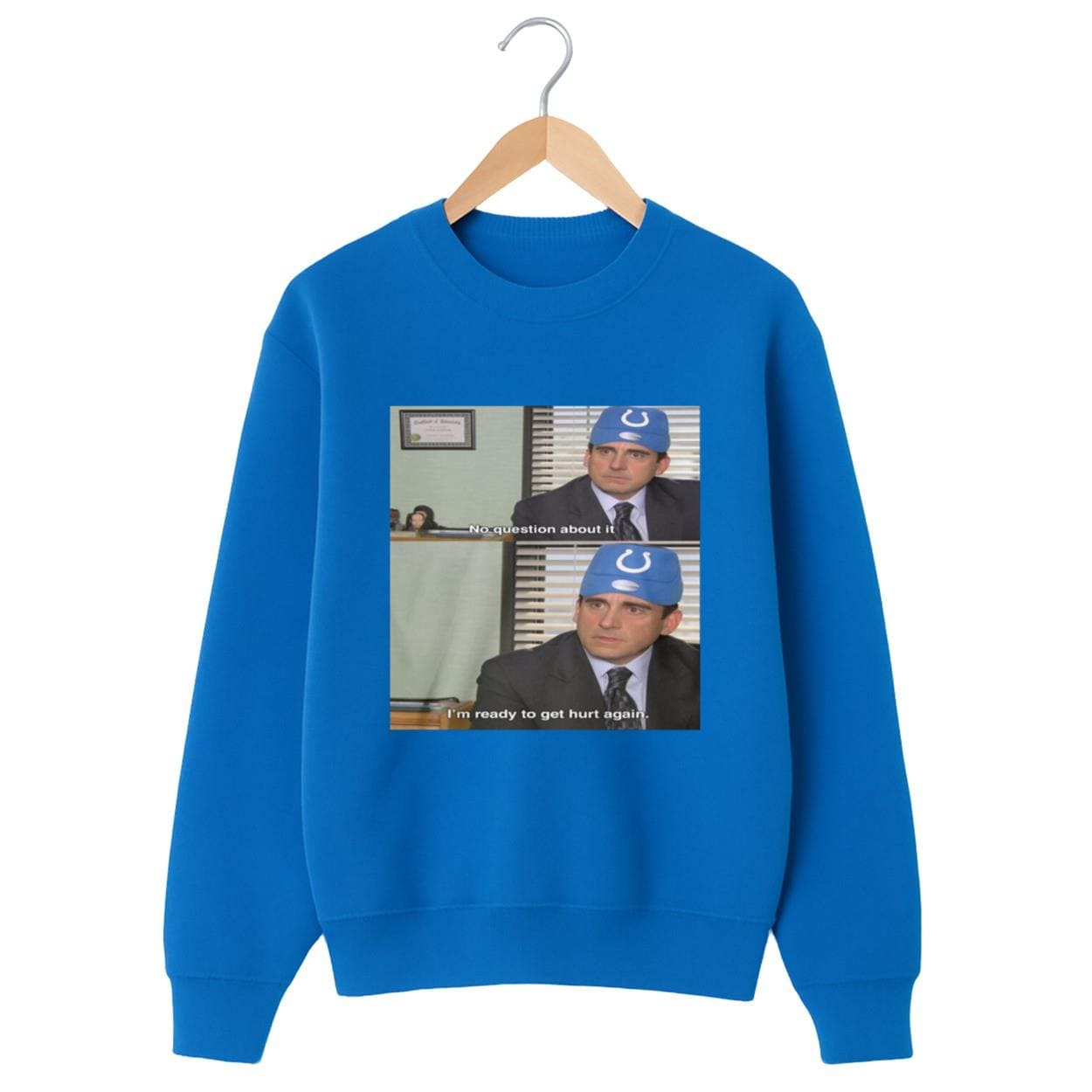 Michael Scott No Question About It I'm Ready To Get Hurt Again Shirt