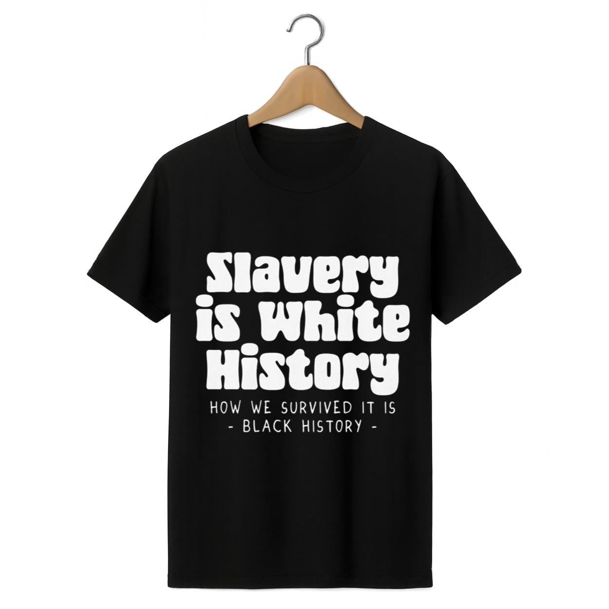 Van Lathan Jr Slavery Is White History Shirt